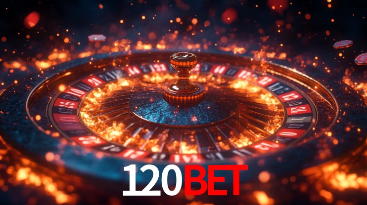 Explore as vantagens do 120BET: serviço profissional e confiabilidade